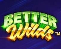 Better Wilds